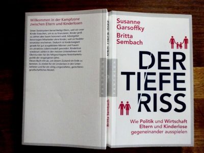 Garsoffky/Sembach: „Der tiefe Riss.“ Familienpolitik-Buchtipp!